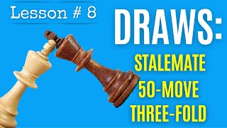 Chess Lesson # 8: Do you know the 7 ways a Chess game can be drawn? Stalemate, 50-move draw and more screenshot 5