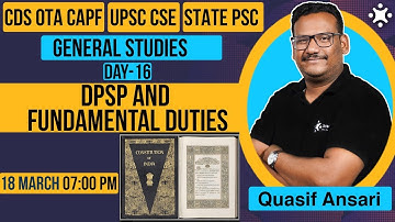 DPSP and Fundamental Duties | General Studies Questions | CDS OTA | CAPF | UPSC | PSC | Class - 16