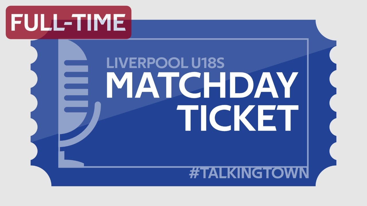 MATCH REACTION LIVE IPSWICH V LIVERPOOL MatchDay Ticket FA YOUTH