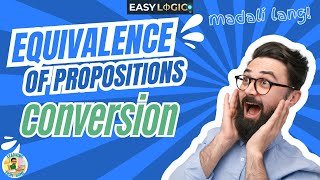 Easy Logic: Equivalence of Propositions | Conversion Rules Explained! #logicalreasoning