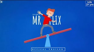 Mr Flix Offical Trailer Xylem Originals Animation Series