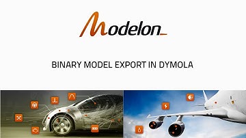 Leveraging Binary Model Export - Dymola