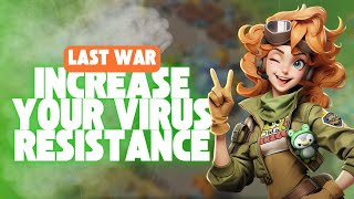 How to Increase Virus Resistance (and Why It Matters) | Last War Guide