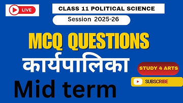 Class 11 Political Science Chapter 4 Objective Questions | कार्यपालिका Mcq Class 11th mid term