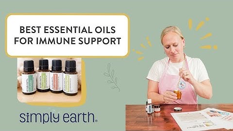 Top Essential Oils for Immune Support: Natural Wellness Tips!