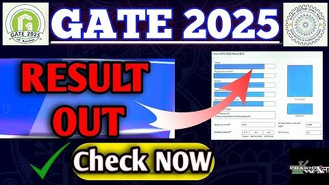 GATE 2025 RESULT OUT | IIT Roorkee Declared GATE Result |LIVE Scorecard & Cut-Off Analysis|Official