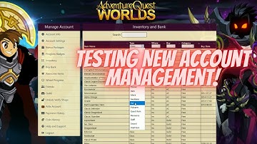 AQW NEW Account Management In Beta Testing! Search Bank/Inventory? AQWorlds
