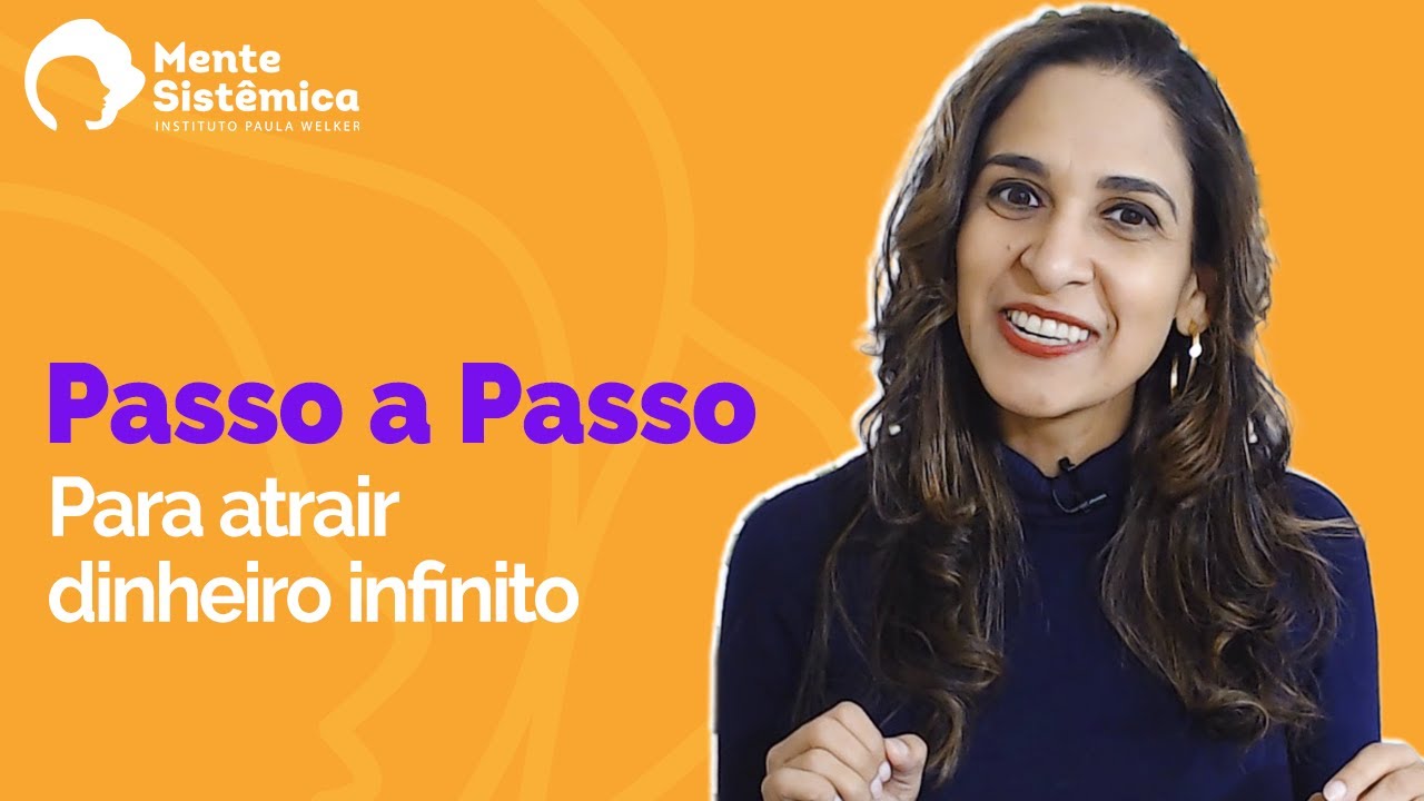 3 PASSOS PRÁTICOS PARA ATRAIR DINHEIRO INFINITO PARA SUA VIDA - YouTube