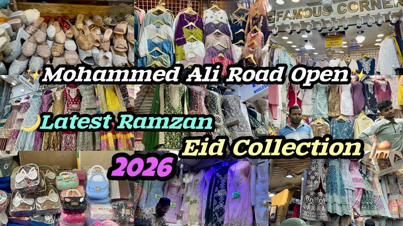 Mohammed Ali Road Market Open 2026 | Latest Ramzan Eid Collection 2026 | Nakhuda Mohalla Market 2026