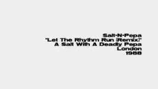 Watch Saltnpepa Let The Rhythm Run Remix video