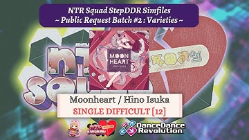 【DDR Simfiles】Moonheart - SINGLE DIFFICULT [12]