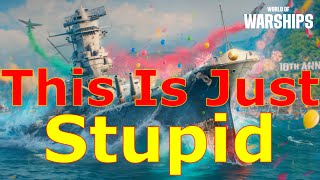 World Of Warships- This Is Just.....stupid