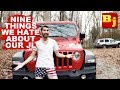 Nine Things I HATE About Our 2018 Jeep Wrangler JLU