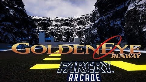 🎮 Far Cry 5 Arcade:GoldenEye 64 - Runway
