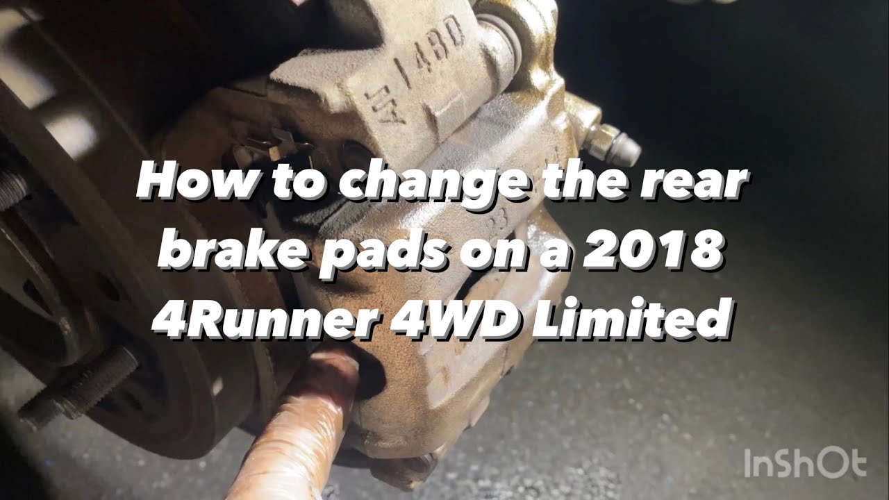 How to change the rear brake pads on a 2018 4Runner 4WD Limited YouTube