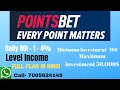 POINTSBET  DAILY ROI 1 TO 4 %  WORLD LARGEST GAME BET PLAN \ WATCH ...