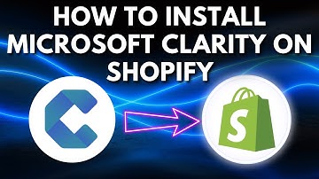 How to Install Microsoft Clarity on Shopify | Microsoft Clarity Shopify Integration(Easy)