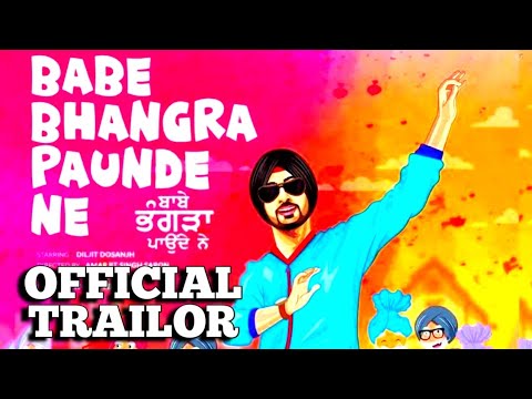 babe bhangra paunde ne official trailor | diljeet dosanjh | yogi movie | honsla rakh | diljeet songs