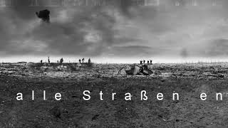 Wo alle Straßen enden WWI footage