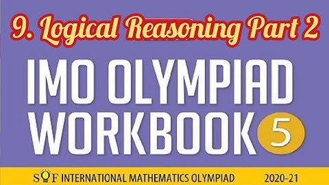 International Maths Olympiad Chapter 9 Logical Reasoning Part 2 For Class 5