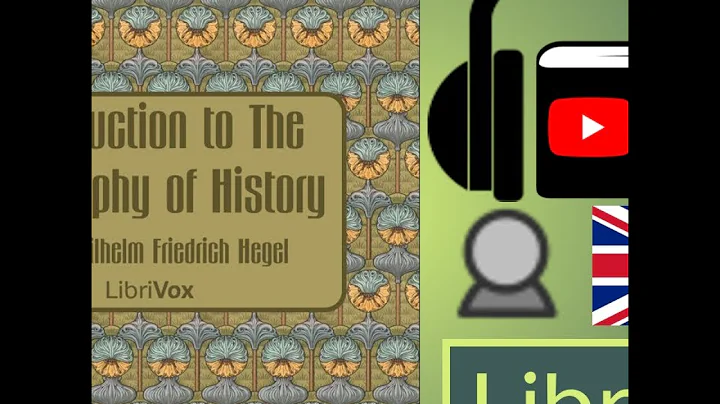 Introduction to The Philosophy of History by Georg Wilhelm Friedrich HEGEL | Full Audio Book - DayDayNews