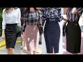 Supper Stylish And Gorgeous Office Wear Pencil Skirt Collection For Business Women 2020