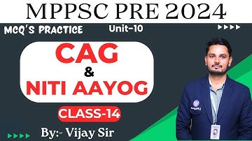 MPPSC Prelims 2024 | UNIT-10 | MCQ