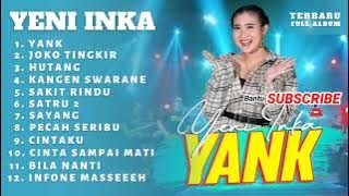 YENI INKA - Yank (Wali Band) ft Aneka Safari Music Full Terbaru