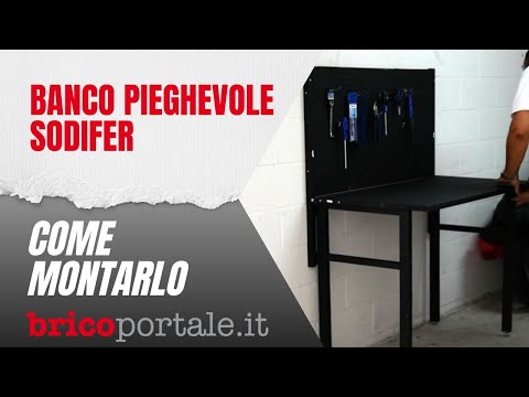 Come montare il banco pieghevole Sodifer