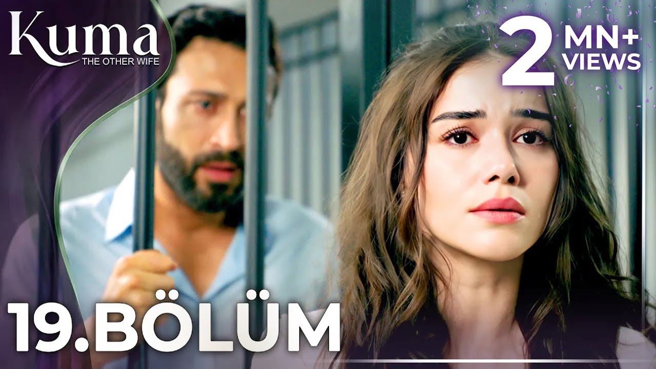 KUMA 19. Bölüm | Yeni Diziler 2025 | KUMA - Türk Dizileri 