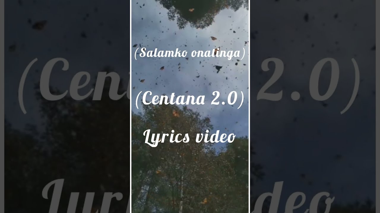 SLy  centana 20 lyrics video Feat RC  Ahjujo