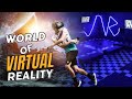 Exploring the world of virtual reality