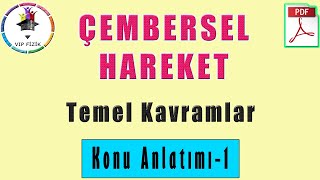 Çembersel Hareket -1 | Temel Kavramlar | PDF | AYT Fizik #2022