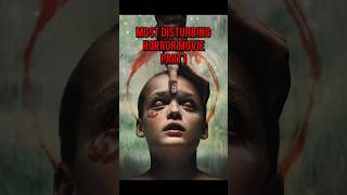 Most Disturbing Horror Movie | Part 1 #shorts #horror #horrormovie