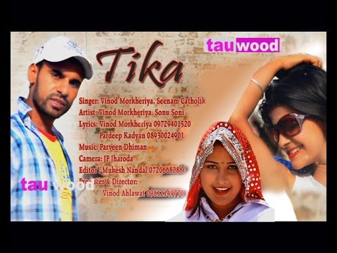 Tikka   New Haryanvi Pop Song 2022  Vinod Morkheriya  Seenam Katholik  Tauwood