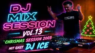 DJ Mix Session 13 Chrismas Session 2003