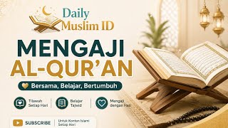 MENGAJI ALQURAN BERSAMA SAMA