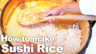 How to make Sushi Rice -Shari- by Michelin Sushi Chef