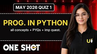 PROGRAMMING IN PYTHON in ONE SHOT | All Concepts & PYQs Covered | Quiz 1 May 2026 | IIT MADRAS BS