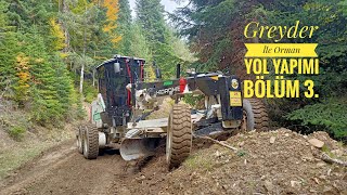 Greyder İle Orman Yol Yapımı Bölüm 3.