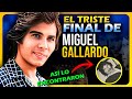 La MUERTE, TRISTE FINAL y VIDA de MIGUEL GALLARDO como NUNCA🚫 te la CONTARON | GV Documental