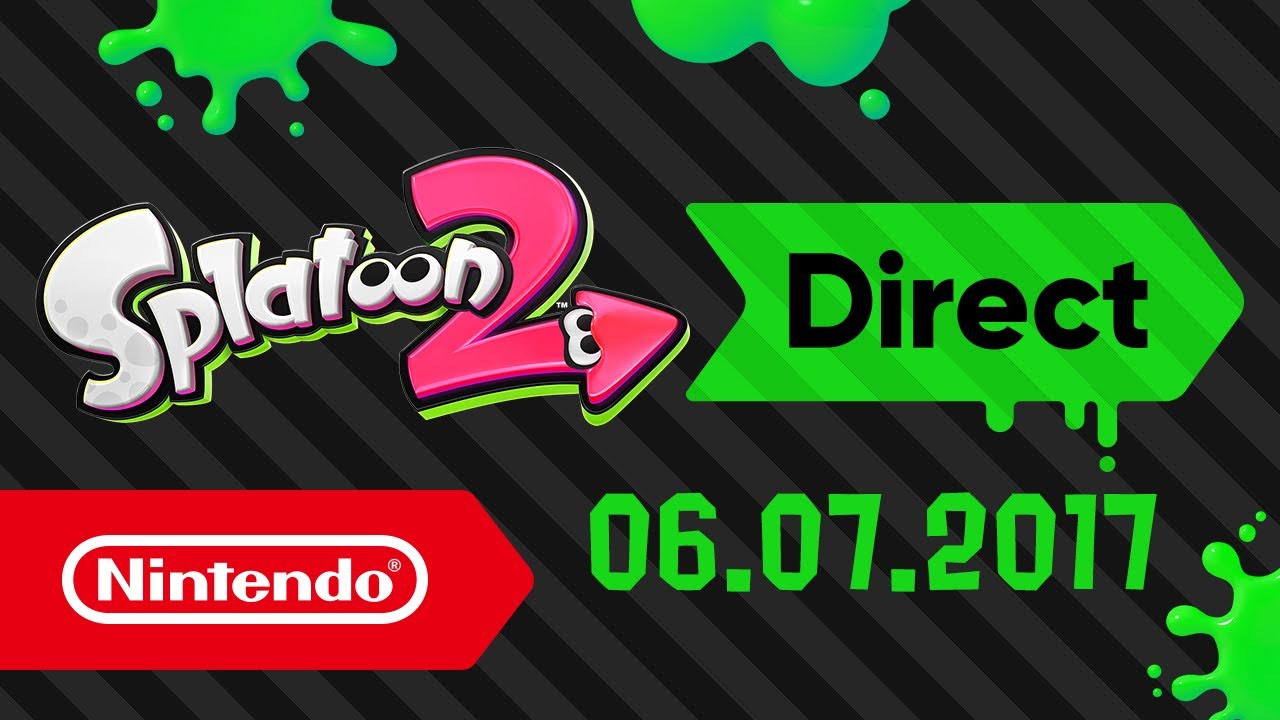 Splatoon 2 Direct – 06.07.2017