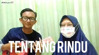 Tentang Rindu(Virzha)|Cover kentrung by AdhilCoperZ0