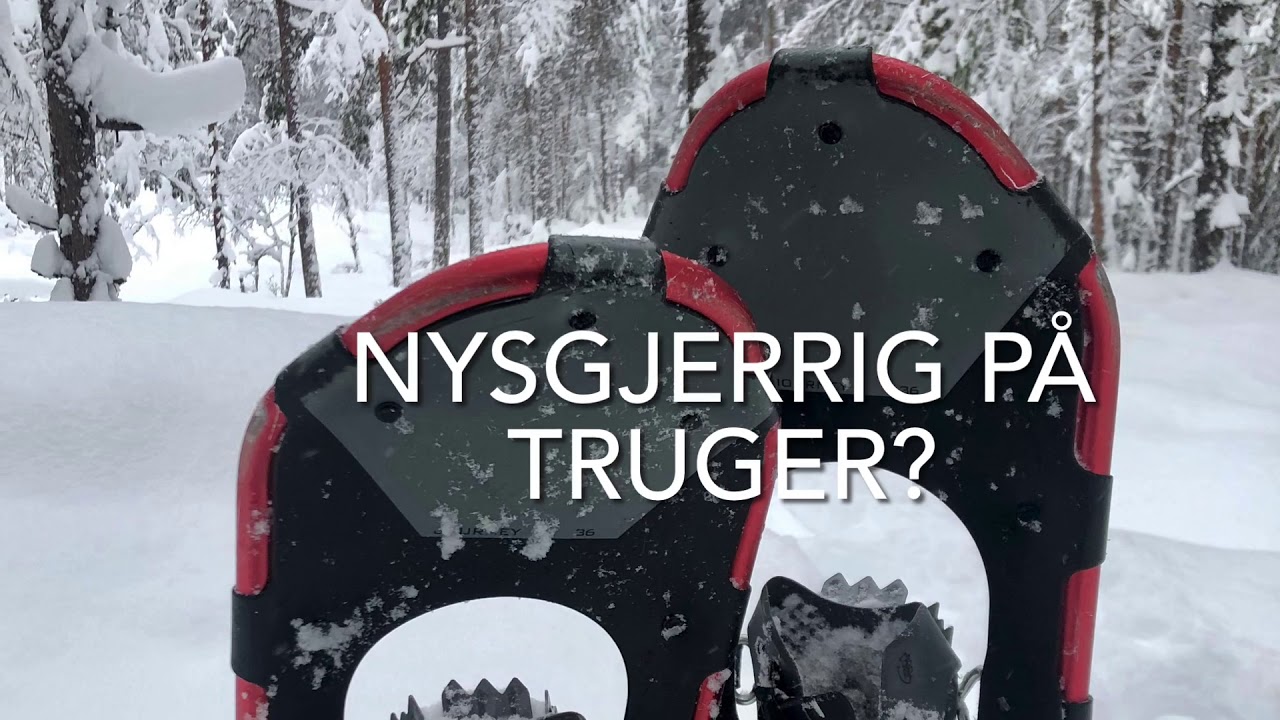 Er du nysgjerrig på truger?