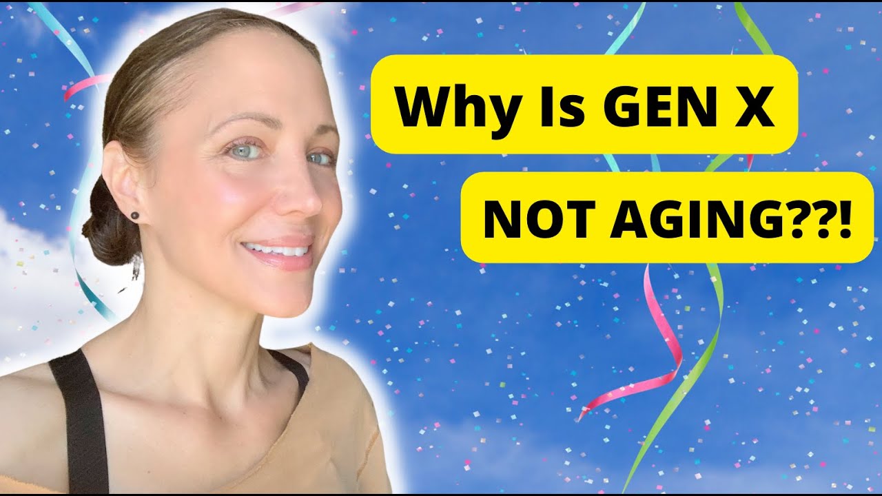 Why Is Gen X Not Aging?!: (I just turned 50!)