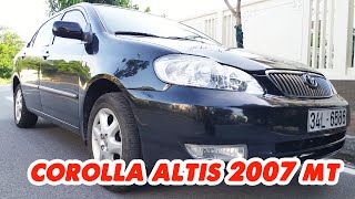 Toyota Corolla Altis 2007  huyền thoại một thời tại Việt Nam