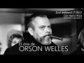 PODCAST SOUL WEEKEND: ORSON WELLES