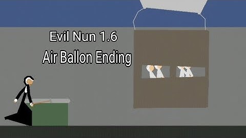 Evil Nun 1.6 Version - The Lost Children (Air Ballon Ending) - Stick Nodes Animation