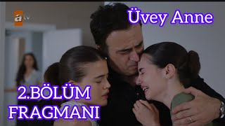 Üvey Anne 2.Bölüm Fragmanı (Serap Emir sevgili)