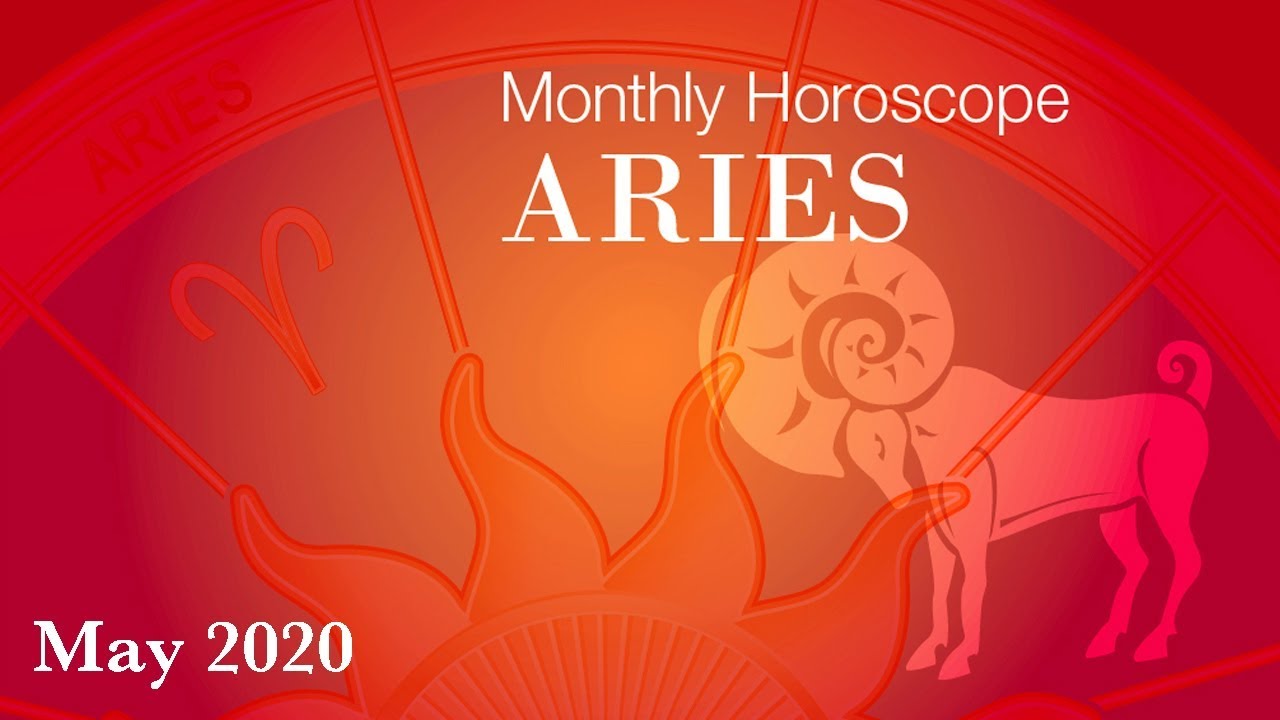 Aries Monthly Horoscope | May 2020 Forecast | Astrology